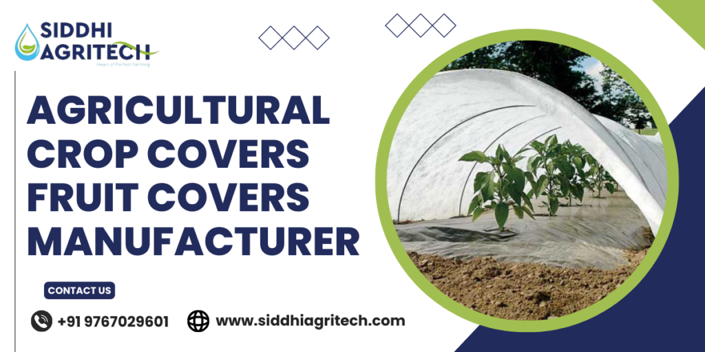 Best Agricultural Crop covers Fruit covers Manufacturer